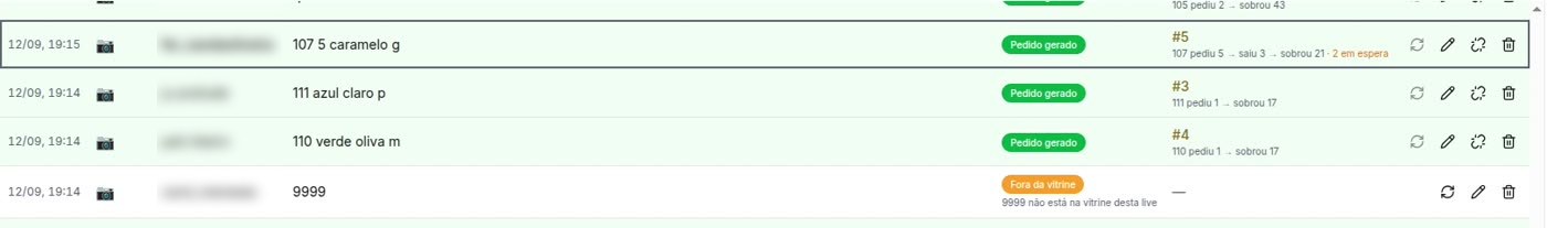 Feed do monitor: três pedidos gerados com a linha de estoque e uma mensagem marcada como fora da vitrine.